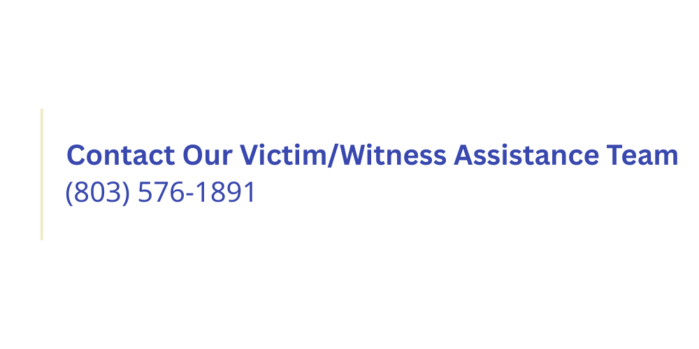 A thin pastel yellow horizontal line to the left of purple text reads "Contact Our Victim/Witness Assistance Team." Below the text is a phone number: (803) 576-1891.
